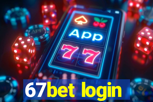67bet login